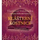 Klášterní kostnice - Vlastimil Vondruška