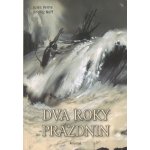 Dva roky prázdnin Jules Verne, Ondřej Neff – Hledejceny.cz