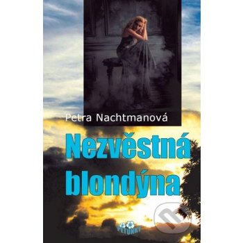 Nezvěstná blondýna - Petra Nachtmanová