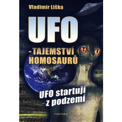 UFO - tajemství homosaurů, UFO startují z podzemí