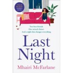 Last Night - Mhairi McFarlane – Zboží Dáma