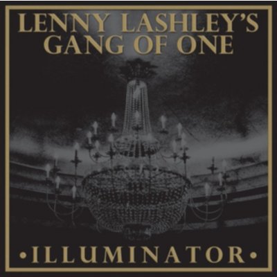 Illuminator - Lenny Lashley's Gang of One CD – Zboží Mobilmania