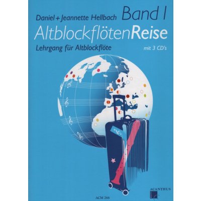 Hellbach Altblockflöten Reise 1 + 3x CD škola hry na altovou zobcovou flétnu – Zbozi.Blesk.cz