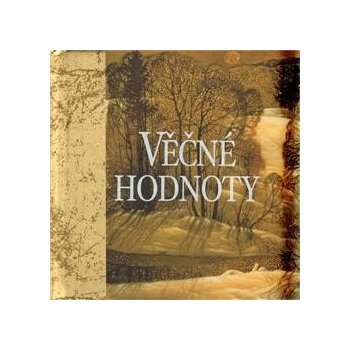 Věčné hodnoty - Helen Exley