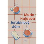 Jeřabinový dům – Sleviste.cz