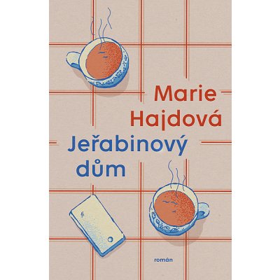 Jeřabinový dům – Sleviste.cz