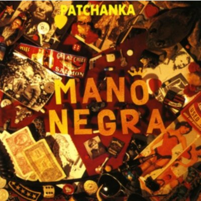 La Mano Negra - PATCHANKA /REISSUE 2018 CD – Hledejceny.cz