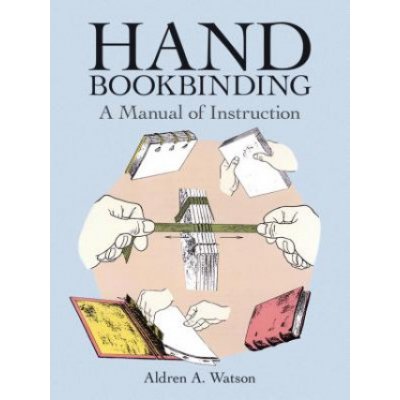 Hand Bookbinding Watson Aldren A.Paperback – Zboží Mobilmania