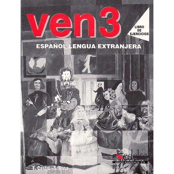  Ven 3 - libro de ejercicios pracovní sešit - Castro, Rosa