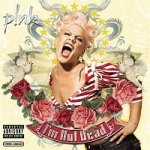 Pink - I'M Not Dead LP – Hledejceny.cz