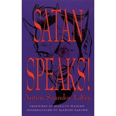 Satan Speaks! - A. Lavey