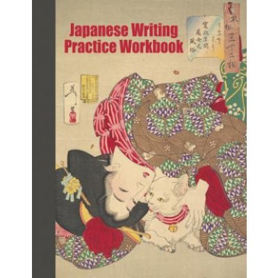 Japanese Writing Practice Workbook: Genkouyoushi Paper For Writing Japanese Kanji, Kana, Hiragana And Katakana Letters - Geisha Teasing The Cat