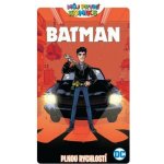 Můj první komiks Batman - Plnou rychlostí - Fontana Shea – Hledejceny.cz