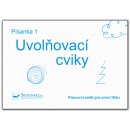 Písanka 1 – Uvolňovací cviky