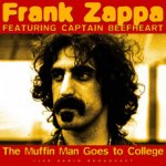 Zappa Frank - Muffin Man Goes To College LP – Zboží Mobilmania