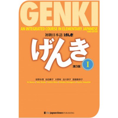 Genki An Integrated Course in Elementary Japanese Textbook I Third edition – Zboží Mobilmania