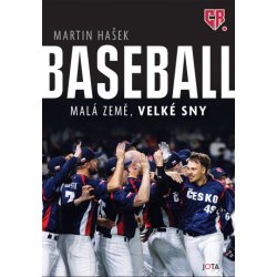 Baseball – Malá země, velké sny - Martin Hašek