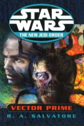 The New Jedi Order - Vector Prime - Star Wars