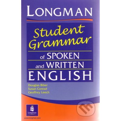 Longman Student Grammar of Spoken and Written English