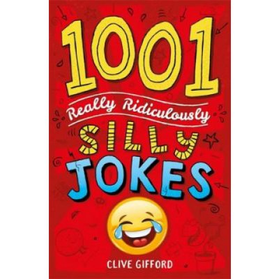 1001 Really Ridiculously Silly Jokes – Zboží Mobilmania