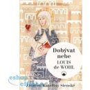 Dobývat nebe 2. vydání. Život sv. Kateřiny Sienské - Wohl Louis de