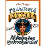 Trampská kytara 2 učebnice vybrnkávání – Zboží Dáma