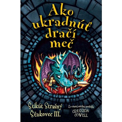 Ako ukradnúť dračí meč – Sleviste.cz