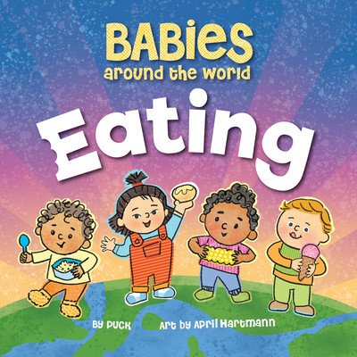 Babies Around the World Eating Duopress LabsBoard Books – Hledejceny.cz