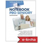 Notebook pro seniory: Vydání pro Windows 10 – Hledejceny.cz