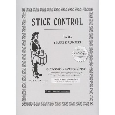 STICK CONTROL for the Snare Drummer / Škola hry na malý buben – Zboží Mobilmania