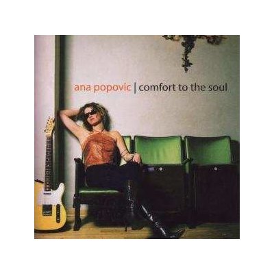 CD Ana Popović: Comfort To The Soul