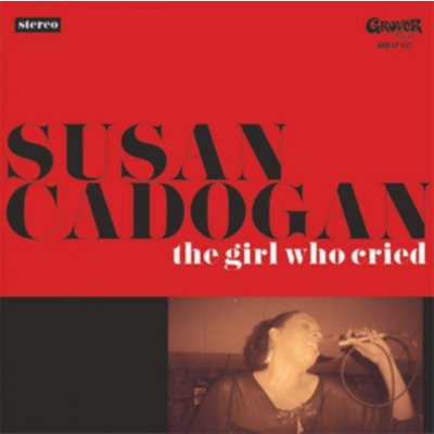 The Girl Who Cried - Susan Cadogan CD – Zboží Mobilmania