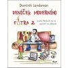 Kniha Deníček moderního fotra 2, 2. vydání - Dominik Landsman