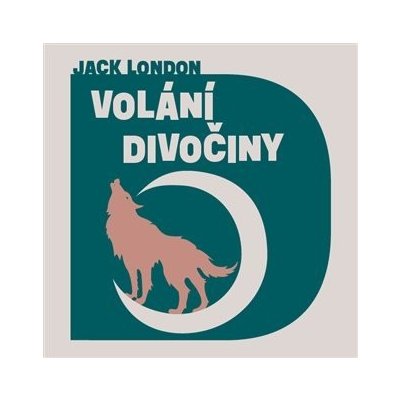 Volání divočiny – Hledejceny.cz