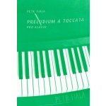 Fiala Petr Preludium a toccata pro klavír – Hledejceny.cz