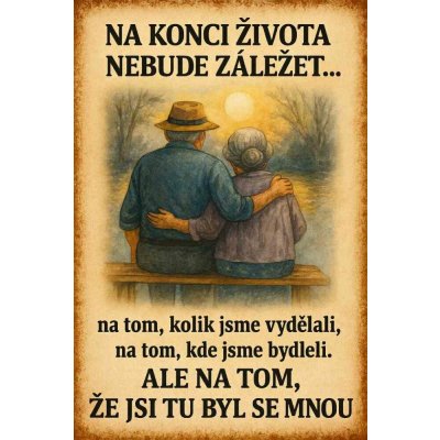 Ceduľa Na konci života nebude záležet – Zboží Dáma