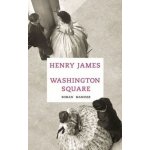 Washington Square, deutsche Ausgabe - Henry James – Sleviste.cz