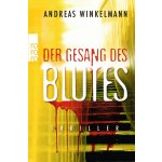 Der Gesang des Blutes Winkelmann AndreasPaperback – Hledejceny.cz