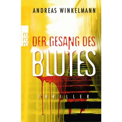 Der Gesang des Blutes Winkelmann AndreasPaperback – Hledejceny.cz