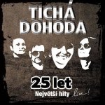 Tichá dohoda - 25 let Největší hity live CD – Zboží Mobilmania