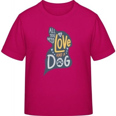 E190 tričko pro děti Design Vše, co potřebujete, je láska a pes Sorbetová – Zboží Mobilmania