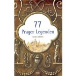 77 Prager Legenden / 77 pražských legend německy - Ježková Alena – Hledejceny.cz