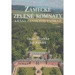 Zámecké zelené komnaty - Krása panských zahrad - Václav Větvička – Zbozi.Blesk.cz