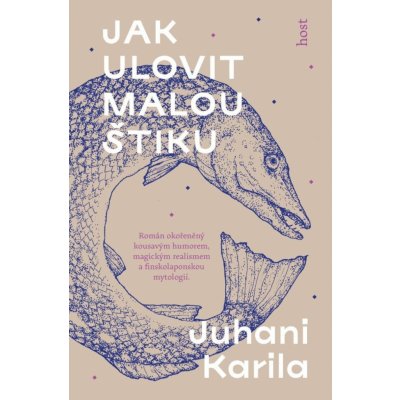 Jak ulovit malou štiku - Juhani Karila – Zboží Mobilmania