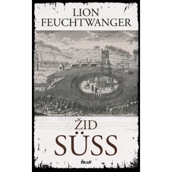 Žid Süss - Lion Feuchtwanger