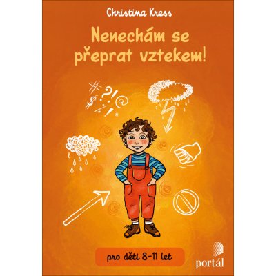 Nenechám se přeprat vztekem! - Christina Kress – Hledejceny.cz