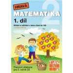 Hravá matematika 2 - pracovní učebnice - 1. díl – Zbozi.Blesk.cz