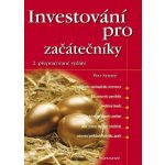 Investování pro začátečníky - Syrový Petr – Hledejceny.cz