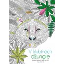 V hlubinách džungle - Kniha trhacích plakátů - Sara Muziová