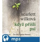 Když přisli psi – Zboží Dáma